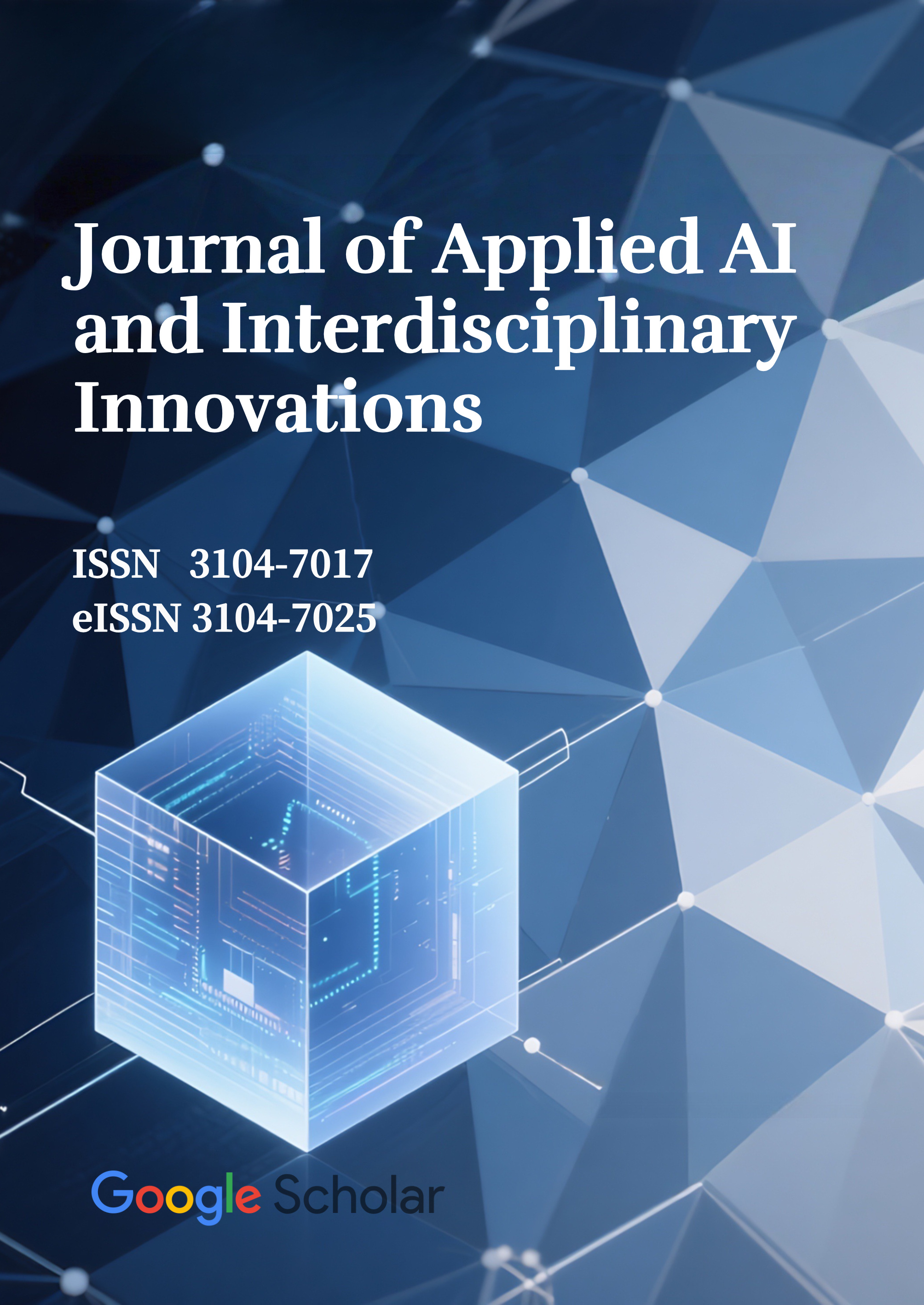 					View Vol. 1 No. 1 (2025): Journal of Applied AI and Interdisciplinary Innovations
				