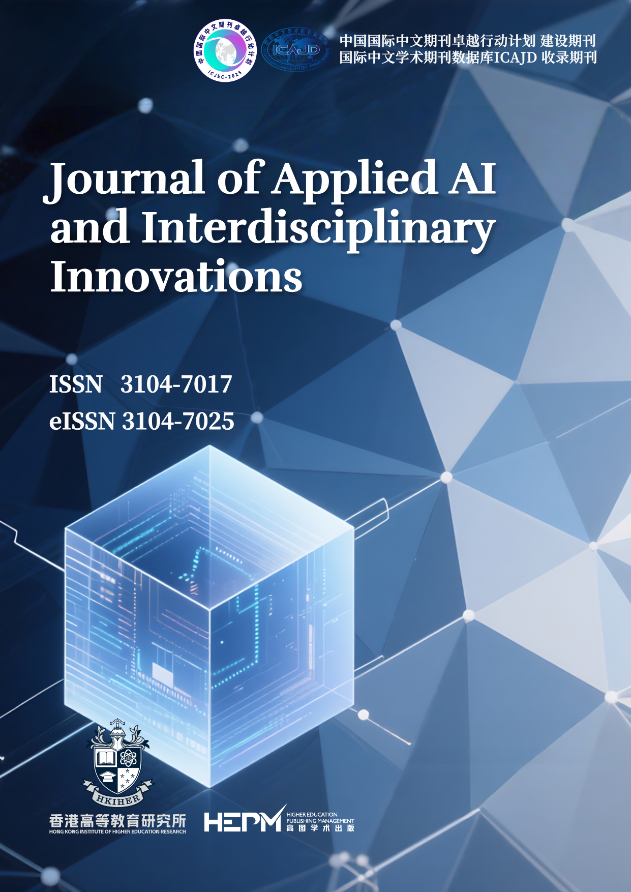 					View Vol. 1 No. 1 (2025): Journal of Applied AI and Interdisciplinary Innovations
				